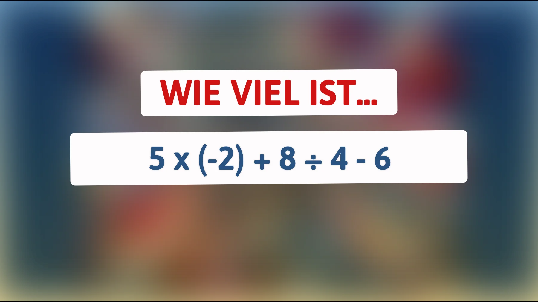 Nur für Genies: Kannst du dieses knifflige Rätsel lösen und das Ergebnis herausfinden?"